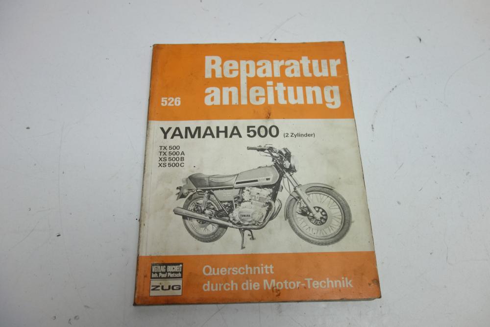 Yamaha XT XS 500 Reperaturanleitung #52#